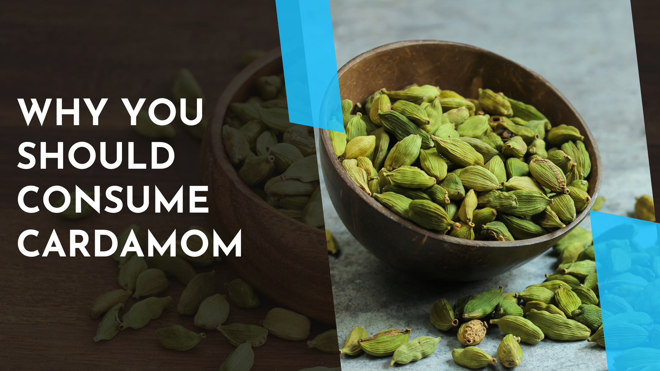 Why You Should Consume Cardamom