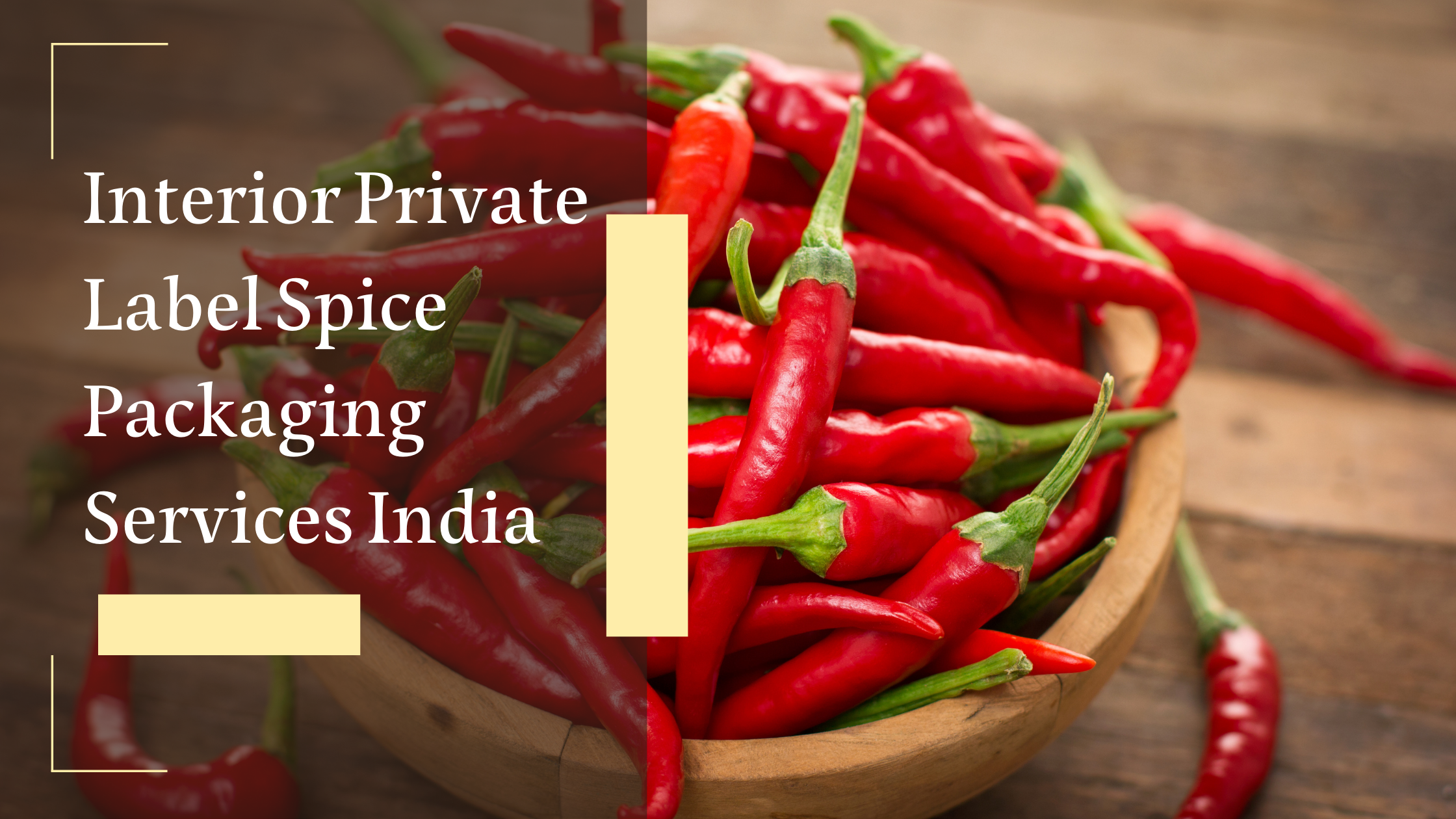 Private Label Spice Packaging Services India